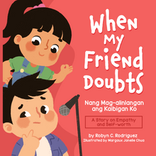 Load image into Gallery viewer, When My Friend Doubts/ Nang Mag-alinlangan ang Kaibigan Ko